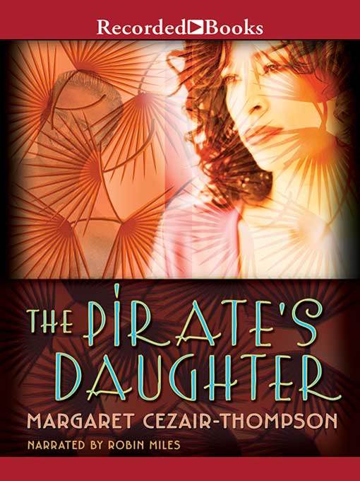 Title details for Pirate's Daughter by Margaret Cezair-Thompson - Wait list